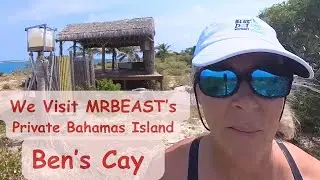 WHILE SAILING THE RAGGED ISLANDS BAHAMAS, WE VISITED THE ISLAND MRBEAST GAVE AWAY - BEN'S CAY.
