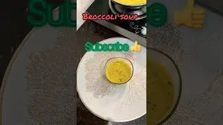 Broccoli 🥦 soup 🍲 kya is 2026 main try kari hai aap ne #trending #recipe #broccoli #2026