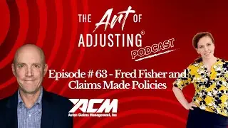 Episode 63 - Claims Made vs. Occurrence: Unpacking Insurance Policies
