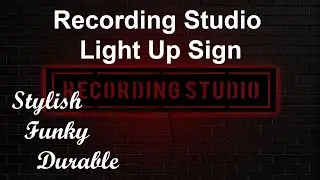 Recording Studio Light Up Sign | Give Your Room An Enhancing Ambiance | Get Yours Now!