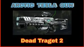 KILL BOSS  ||  ARCTIC TESLA GUN  ||  DEAD TARGET 2  ZOMBIES