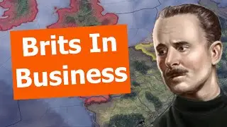 Brits in Business - HOI4 White Noise to Relax to