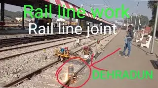 Dehradun Railway Station construction//How to joint railway line//Dehradun Railway Station work
