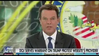 Napolitano | DOJ Serves Warrant on Trump Protest Website's Provider