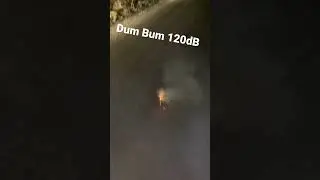 Dum Bum 120dB test💣🧨