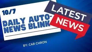 Zuckerberg's  Cayenne Minivan, Reliable Sports Cars, Toyota Q3 Sales, Lucid Deliveries  10/7 Blink