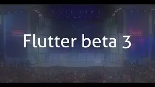 Flutter beta 3 released(7th May 2018)