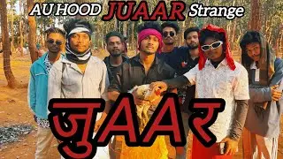 JUAAR / AU HOOD - FEAT STRANGE - OFFICIAL MUSIC VIDEO