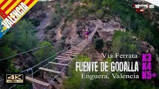 Vía Ferrata Fuente de Godalla K3/K4/K5+ Enguera-Valencia