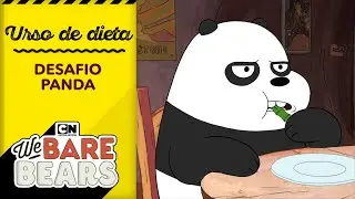 Urso de dieta: Desafio Panda | Ursos sem Curso | Cartoon Network