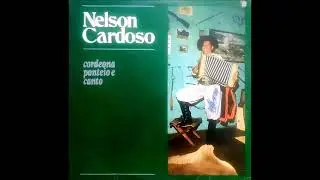 Nelson Cardoso - Cordeona, Ponteio e Canto (Nelson Cardoso-Lauro Simões) LP 1984 - Faixa 01 - Lado A