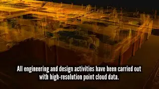 Fire Fighting and Safety System Design for an Old Plant based on Laser Scan Data