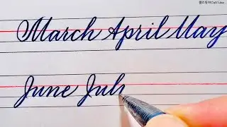 Beautiful English Cursive Handwriting with a Ball Point Pen | The Twelve Months of the Year