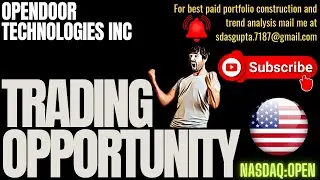 OPENDOOR TECHNOLOGIES INC TRADING OPPORTUNITY | OPEN STOCK ANALYSIS | OPEN STOCK FORECAST | OPEN