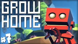 THE END | Grow Home [#7]