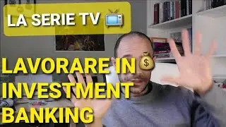 5 Neolaureati Nel Mondo della Finanza - La serie TV 