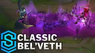 Classic Bel'Veth, the Void Empress - Ability Preview - League of Legends