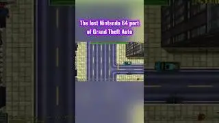 Потерянный порт Grand Theft Auto для Nintendo 64 #lostmedia