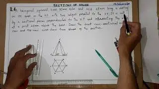 Section of Hexagonal Pyramid & True Shape | Section plane inclined to HP perpendicular to VP