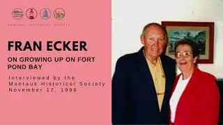 Fran Ecker on growing up in the Montauk Fishing Village on Fort Pond Bay