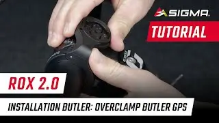 EN | ROX 2.0 | Installation OVERCLAMP BUTLER GPS | Tutorial | SIGMA SPORT