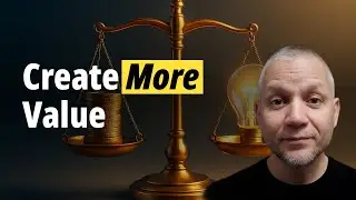 Create More Value And Make More Money Online
