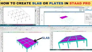 How To Create Slab/ Plates In STAAD .PRO V8i/Assign Beam,Column And Slab in stadd pro/Tutorial video