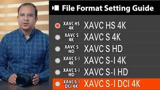 Sony FX3, M4 & M3 BEST File Format, Movie Setting and S&Q Settings - Complete Guide for Filmmakers