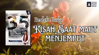 LIVE | Bedah Buku Kisah Saat Maut Menjemput Masjid Al-Muslimun | Ust Abdul Somad