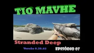 Stranded Deep - Epis&oacute;dio 07 - A Speargun