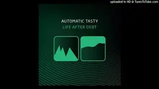Automatic Tasty - Our Love 2 (An Animated Conversation Between Friends)