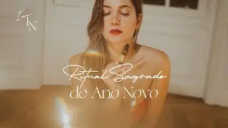 Ritual Sagrado de Ano Novo