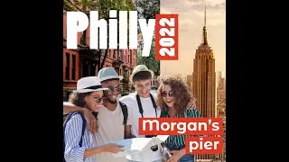 Morgans Peir Philadelphia pa