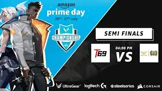 SEMI FINALS | TEAM T69 VS F1LS ESPORTS | AMAZON PRIME DAY VALORANT CHAMPIONSHIP | DAY 9