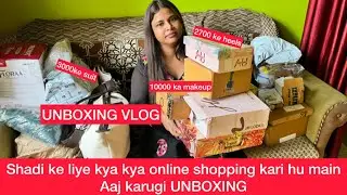 Shadi ke bache 26 din ✅UNBOXING VLOG✅🤪