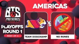 DogChamp vs NoRunes Game 2 - BTS Pro Series 12 AM: Round 1 w/ Kmart & ET