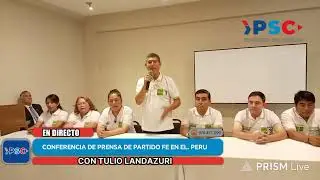 CONFERENCIA DE PRENSA  DE PATIDO POLITICO FE EN EL PERU