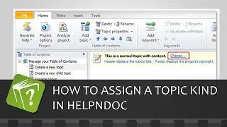 How to assign topic kind in HelpNDoc (Step-by-step guide)