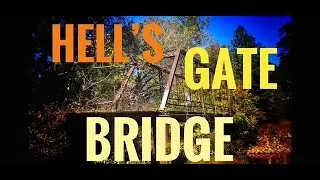 Hell&rsquo;s Gate Bridge , Oxford Alabama 