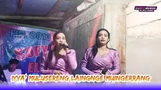 IYYA' MULUSERENG LAINGNGE MUINGERRANG - SOFY MUSIK ELEKTONE TARAKAN 