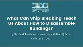 What Can Ship Breaking Teach Us About How to Disassemble Buildings?