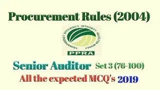 Senior Auditor || Procurement Rules 2004 || MCQ's || Set 3 (76-100)