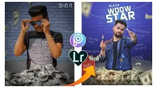 PicsArt ilu editz Money concept photo editing within Light room retouching in hindi step by step