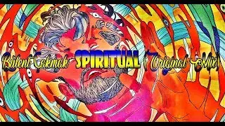 Bulent Cakmak - Spiritual (Original Mix)