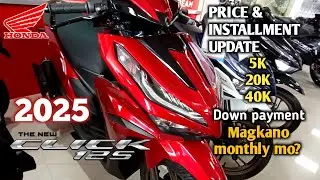 NEW HONDA CLICK 125 , 2025 INSTALLMENT UPDATE 5K,20K ,40K | Magkano monthly mo?