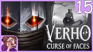 Verho: Curse of Faces (PC) Part 15 | 01-26-2025