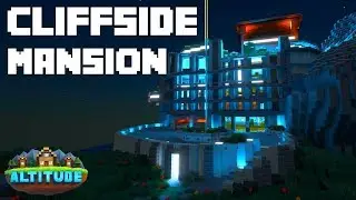 Minecraft Cliffside Mansion Tour! -  Minecraft Altitude Server