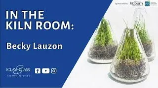 In the Kiln Room: Becky Lauzon
