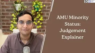 Aligarh Muslim University judgement: Explained