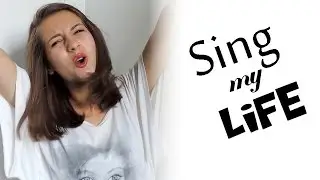 🌸 | Sing my life
